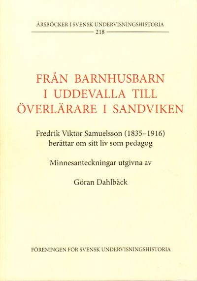 Från barnhusbarn i Uddevalla till överlärare i…