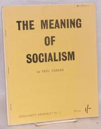 The Meaning of Socialism