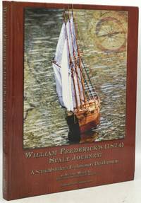 WILLIAM FREDERICK'S (1874) SCALE JOURNEY: A Scratchbuilder's Evolutionary Development