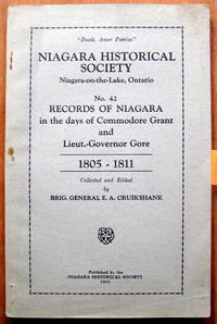 Niagara Historical Society Records of Niagara No. 42. 1805-1811. by Editor E.A. - Paperback - 1st Edition. - 1931 - from Ken Jackson (SKU: 249641)