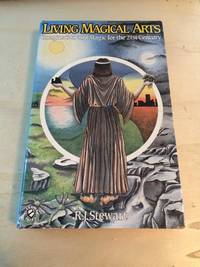 image of Living Magical Arts: Imagination and Magic for the 21st Century