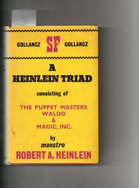 A Heinlein Triad by Robert A. Heinlein - 1966