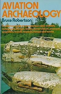 cover of Aviation Archaeology: A Collector's Guide to Aeronautical Relics