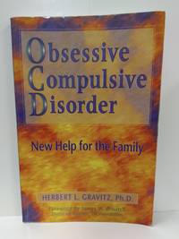 Obsessive Compulsive Disorder: New Help for the Family
