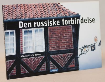 Den russiske forbindelse.