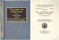 The Conflict over Judicial Powers in the United States to 1870
