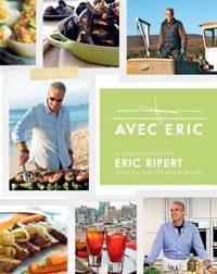 Avec Eric : A Culinary Journey with Eric Ripert