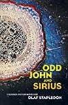 ODD JOHN AND SIRIUS by Olaf Stapledon - 1972