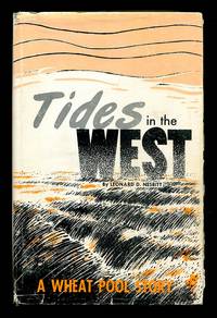 Tides in the West: A Wheat Pool History