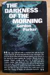 The darkness of the morning