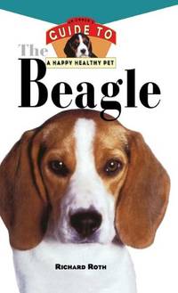 The Beagle: An Owner's Guide: Hb (Happy Healthy Pet)