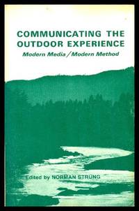 COMMUNICATING THE OUTDOOR EXPERIENCE