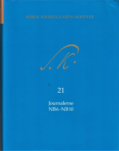 Søren Kierkegaards Skrifter bd. 21 + Kommentarer…