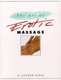 The Art of Erotic Massage