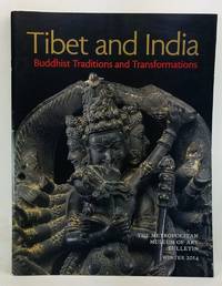 image of The Metropolitan Museum of Art Bulletin, Winter 2014 (Vol. 71, Number 3). Tibet and India: Buddhist Traditions and Transformations
