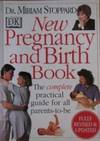 New Pregnancy & Birth Book: The Complete Practical Guide for All Parents-to-be by Miriam Stoppard - Paperback - 1999 - from Bookbarn (SKU: 826664)