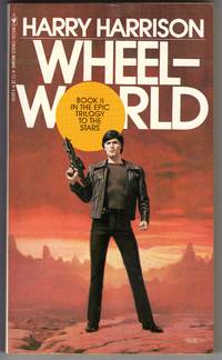Wheelworld (Book 2) by Harry Harrison - Paperback - 1st Printing - 1981 - from Mirror Image Book (SKU: 100704009)