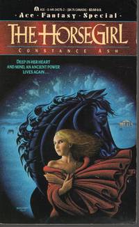 The Horsegirl by Constance Ash - Paperback - 1st Printing - 1988 - from Mirror Image Book (SKU: 112805201)