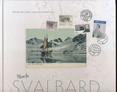 Hilsen fra Svalbard. Postkort - Frimerker -…