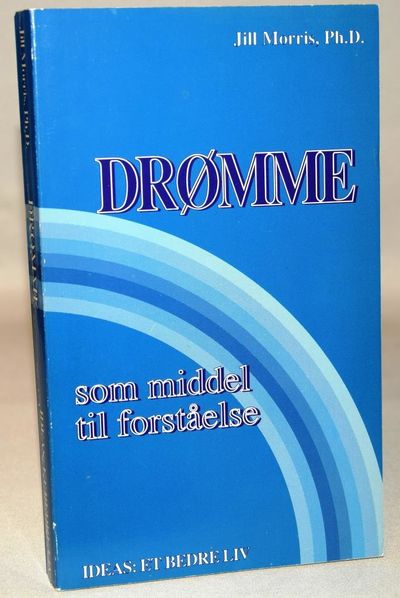 Drømme som middel til forståelse.