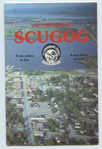 image of The Township of Scugog; A nice place to live; A nice place to visit