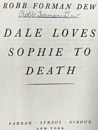 DALE LOVES SOPHIE TO DEATH (SIGNED)