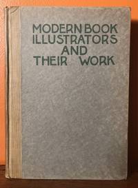 MODERN BOOK ILLUSTRATORS AND THEIR WORK by Salaman, M.C - 1914