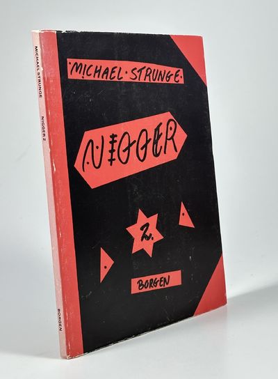 Nigger 2 eller Mit nøgne hjerte. Uren poesi og…
