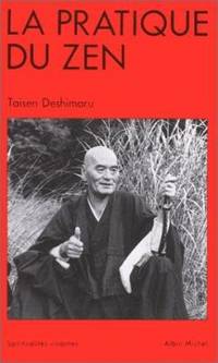 Pratique Du Zen (La) (Collections Spiritualites) (French Edition)