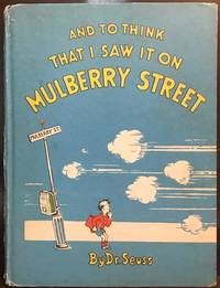 cover of And To Think That I Saw it on Mulberry Street