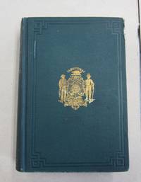 History of the Territory of Wisconsin from 1836 to 1848; Preceded by an account of some events during the period in which it was under the dominion of kings, states or other territories previous to the year 1836 by Moses M. Strong - 1885