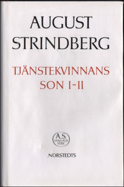 TJÄNSTEKVINNANS SON I-II.