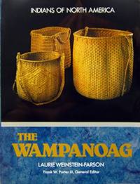 The Wampanoag (Indians of North America S.)