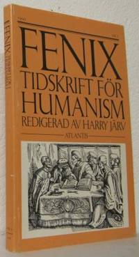Fenix. 1 1997. Tidskrift för humanism. Årgång 13.