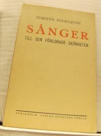 Sånger till den förlorade skönheten. Dikter.