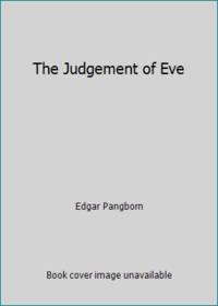 The Judgement of Eve by Edgar Pangborn - 1976