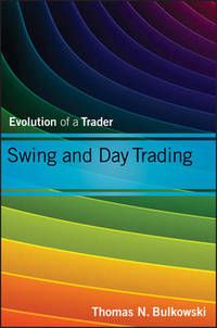 Swing and Day Trading: Evolution of a Trader