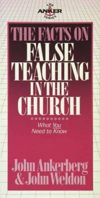 The Facts on False Teaching in the Church