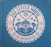 The Little House: Her Story by Burton, Virginia Lee - 1966