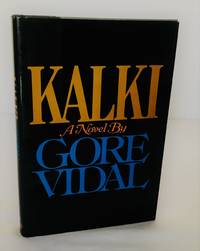 Kalki: A Novel by Vidal, Gore - 1978