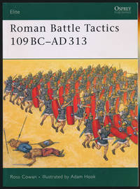 Roman Battle Tactics 109 BC- AD 313