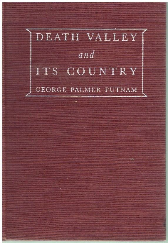 洋書 Death Valley and its Country by Putnam DEATH VALLEY AND ITS COUNTRY by Putnam, George Palmer