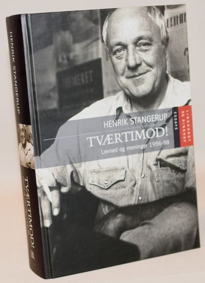 Tværtimod! - Levned og meninger 1956-98.