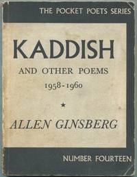 Kaddish and Other Poems 1958-1960 by GINSBERG, Allen - 1961