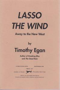 Lasso the Wind by EGAN, Timothy - 1998