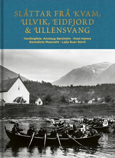 Slåttar frå Kvam, Ulvik, Eidfjord og Ullensvang