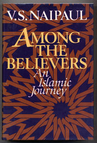 Among the Believers: An Islamic Journey