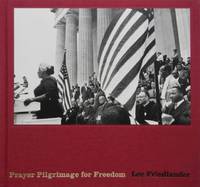 Lee Friedlander: Prayer Pilgrimage for Freedom