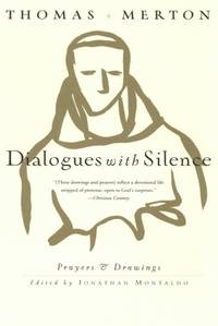 Dialogues with Silence: Prayers & Drawings
