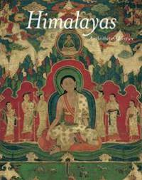 Himalayas: An Aesthetic Adventure